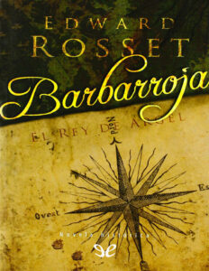 Barbarroja Spanish Edition Edward Rosset Kitap Kapağı