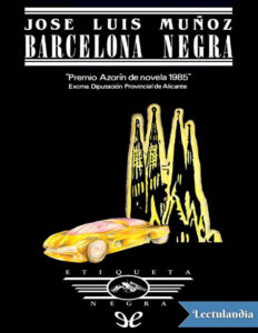 Barcelona negra Spanish Edition Jose Luis Munoz Kitap Kapağı