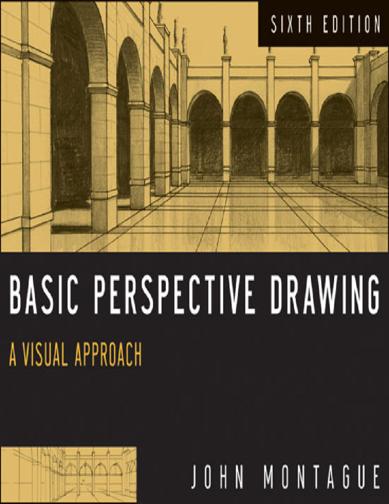 Basic Perspective Drawing A visual approach 6e John Montague Kitap Kapağı