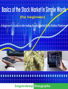 Basics of the Stock market in Simple Words A beginners guide to Kitap Kapağı