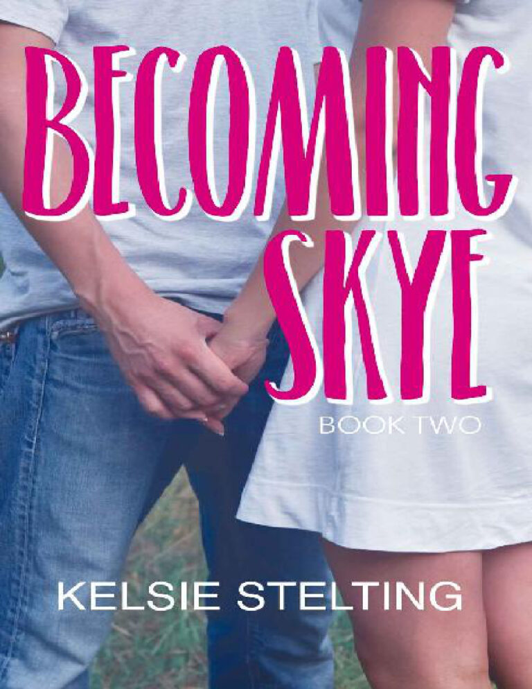 Becoming Skye Kelsie Stelting Kitap Kapağı
