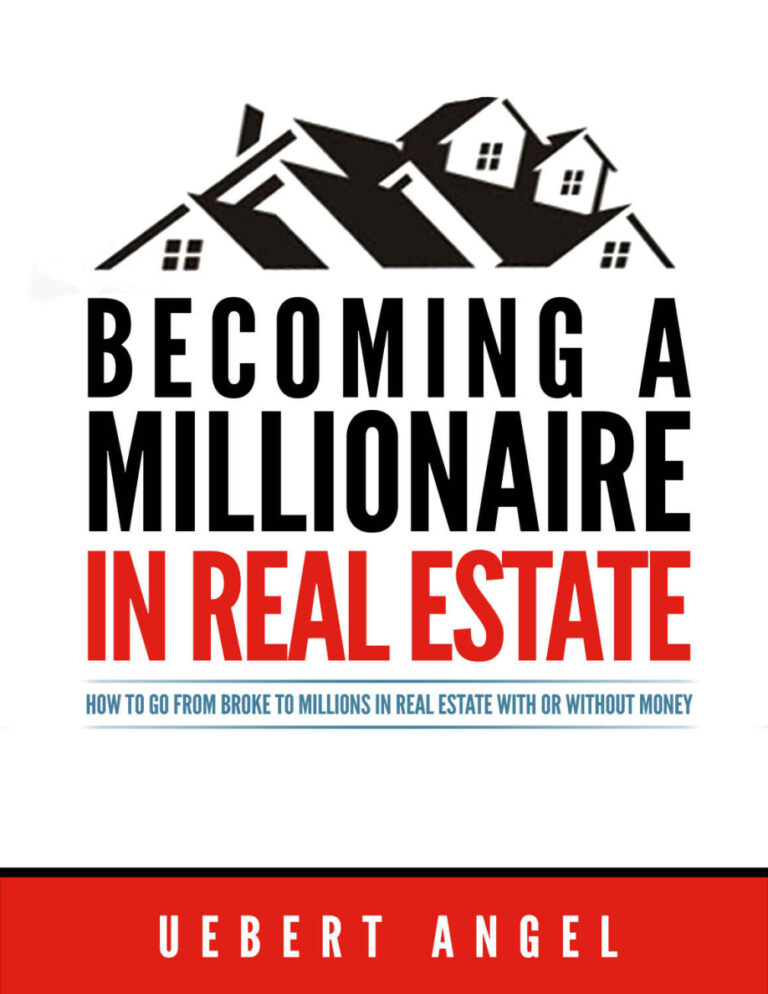 Becoming a millionaire in real estate Uebert angel Kitap Kapağı