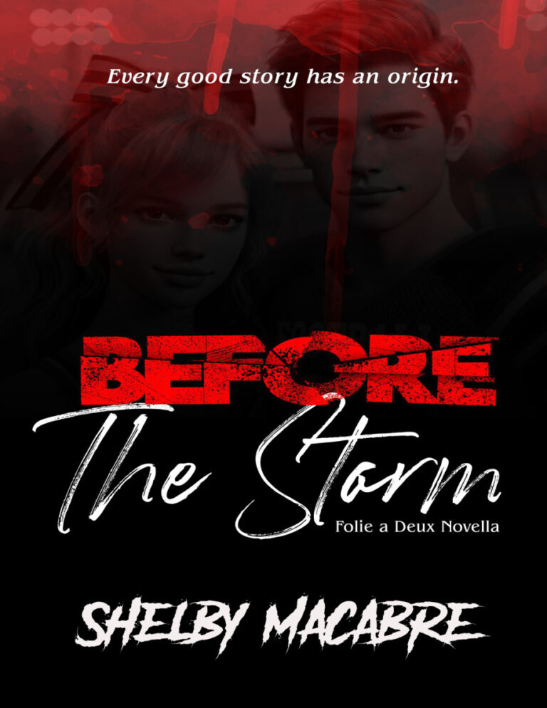 Before The Storm Folie a Deux 05 Shelby Macabre Kitap Kapağı