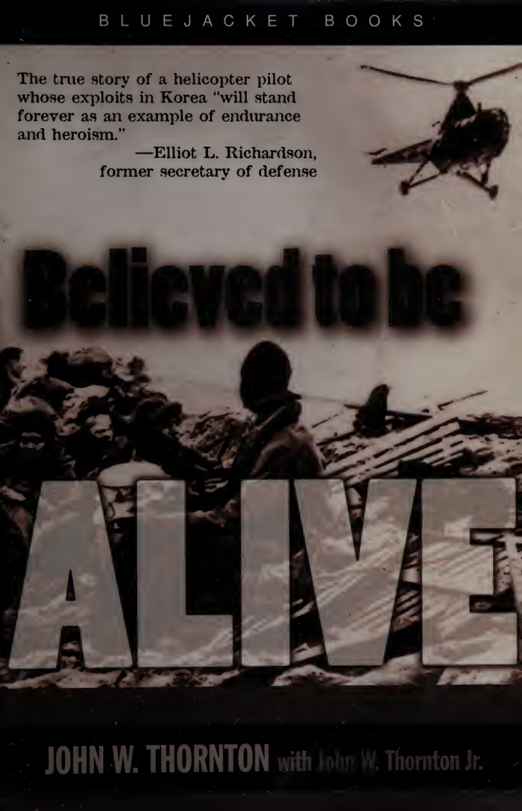 Believed to be Alive John WThornton Kitap Kapağı