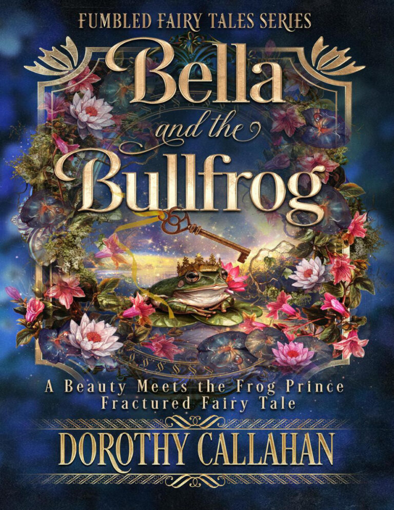 Bella and the Bullfrog Dorothy Callahan Kitap Kapağı