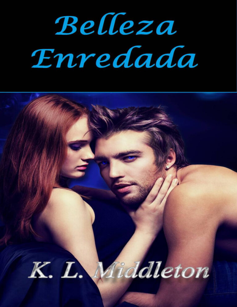 Belleza Enredada Spanish Edition Kl Middleton Kitap Kapağı
