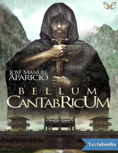 Bellum Cantabricum Spanish Edition Jose Manuel Aparicio Hernandez Kitap Kapağı