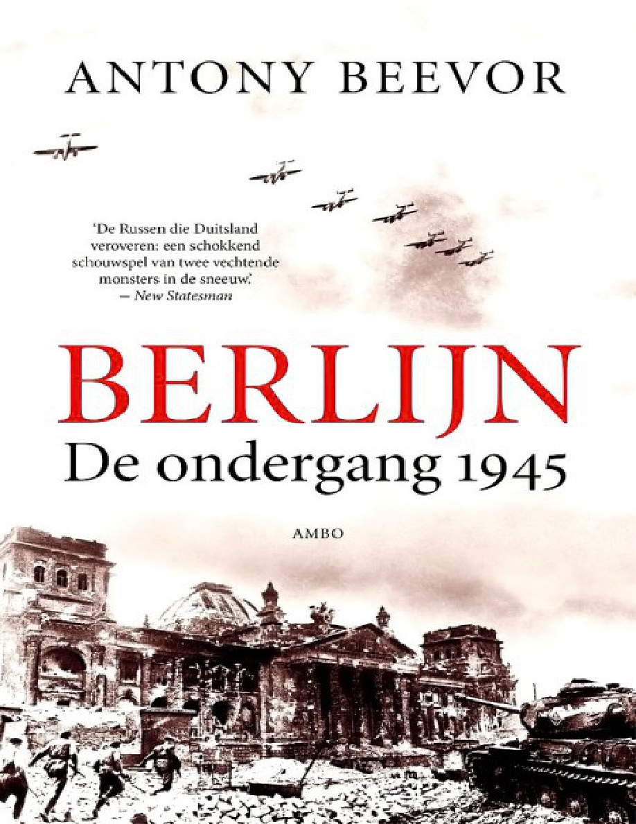 Berlijn De ondergang 1945 Dutch Edition Antony Beevor Kitap Kapağı