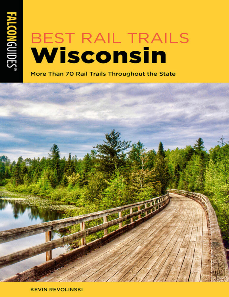 Best Rail Trails Wisconsin 3rd Edition Kevin Revolinski Kitap Kapağı