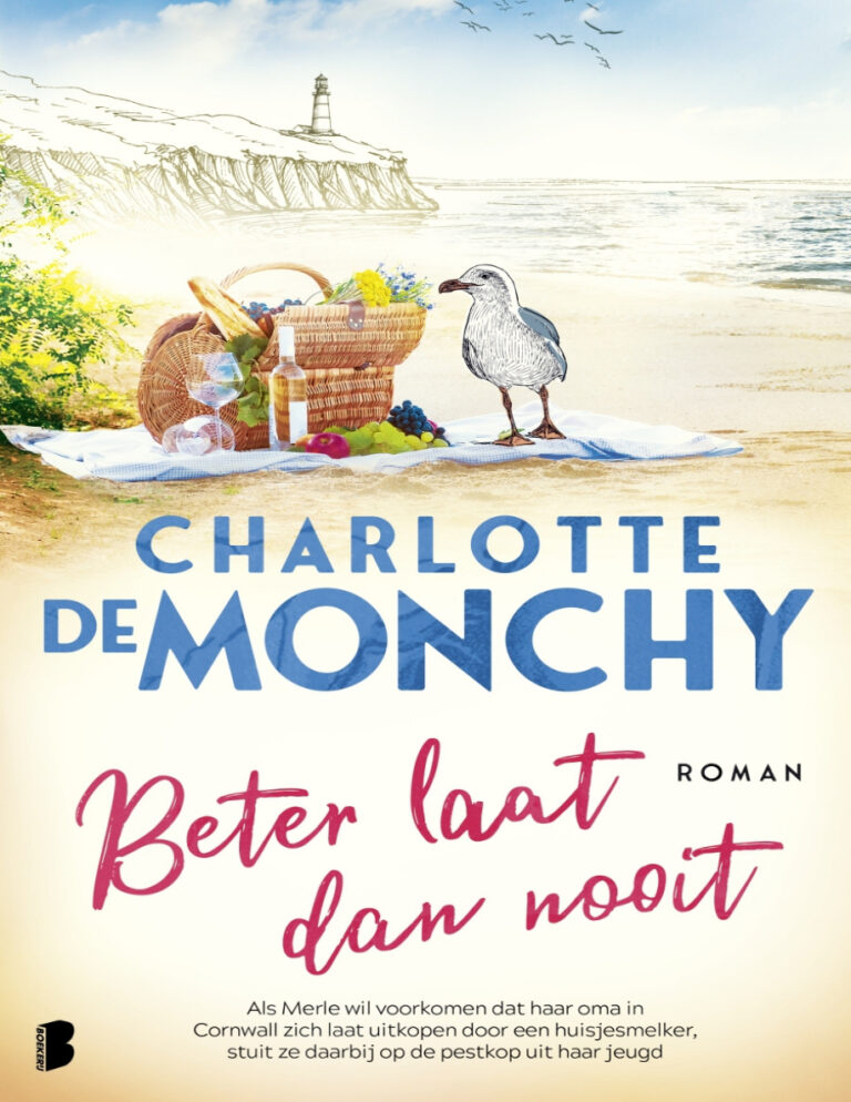 Beter laat dan nooit Dutch Edition Charlotte de Monchy Kitap Kapağı