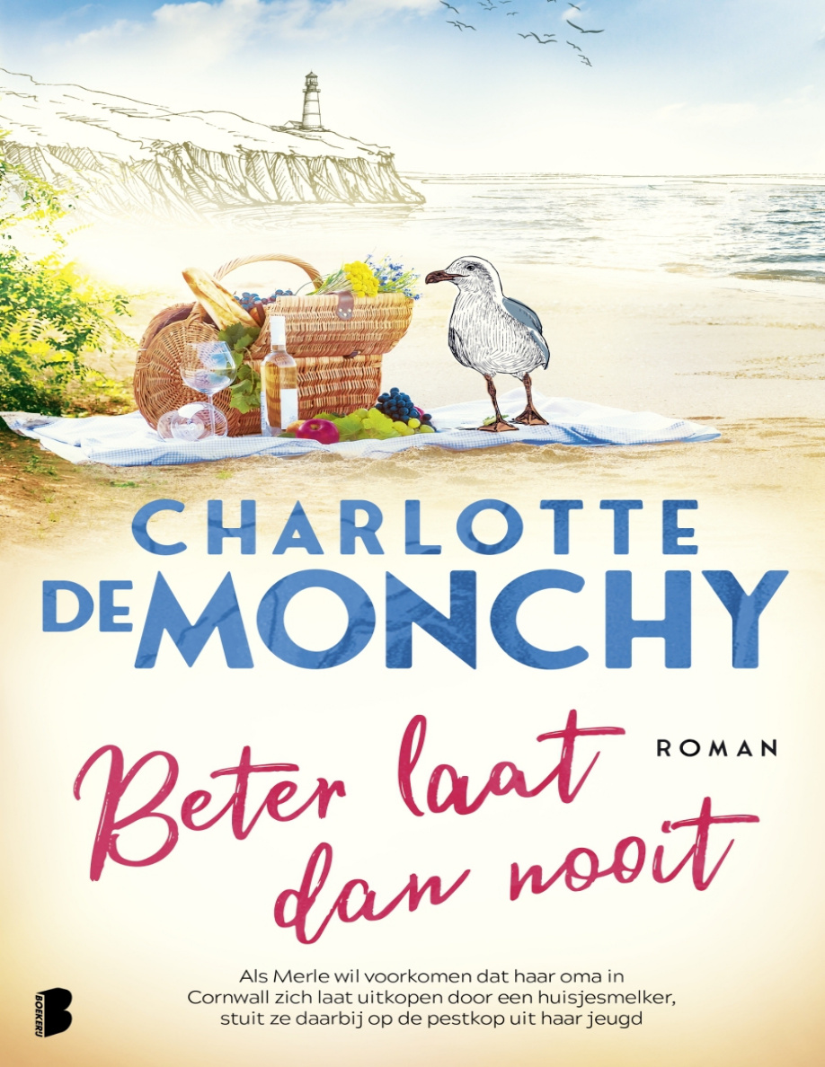 Beter laat dan nooit Dutch Edition Charlotte de Monchy Kitap Kapağı