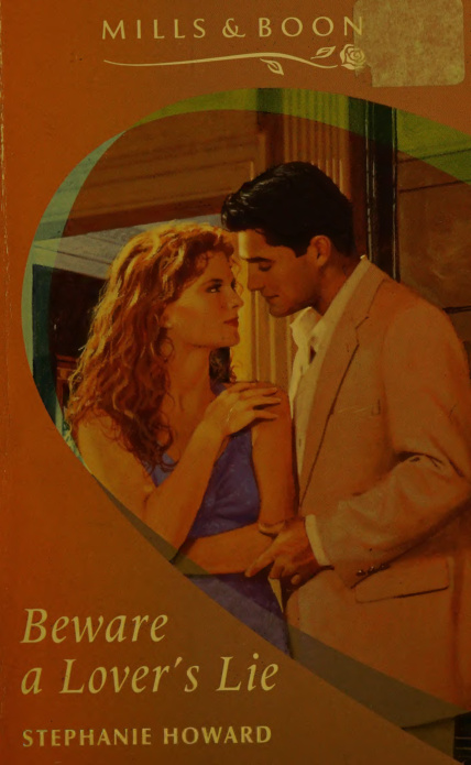 Beware a lovers lie Stephanie howard Kitap Kapağı