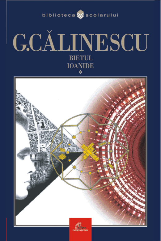 Bietul Ioanide Romanian Edition George Calinescu Kitap Kapağı