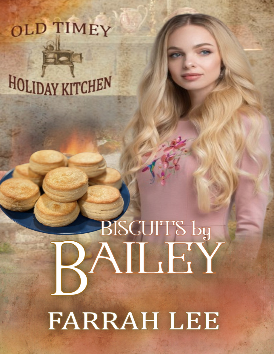 Biscuits by bailey Farrah Lee Kitap Kapağı