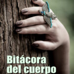 Bitacora del cuerpo Spanish Edition Claudia Restrepo Ruiz Kitap Kapağı