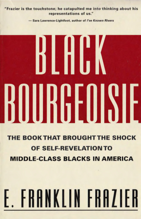 Black Bourgeoisie E Franklin Frazier Kitap Kapağı