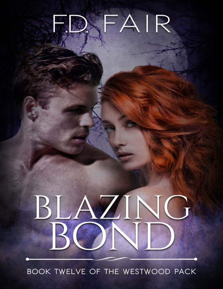 Blazing Bond The Westwood Pack FD Fair Kitap Kapağı