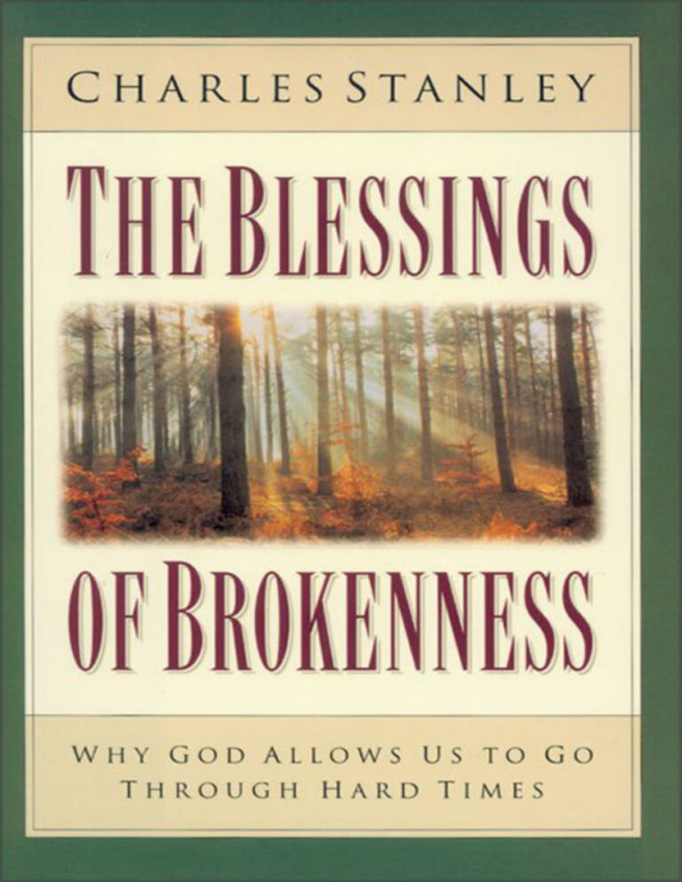 Blessings of Brokenness Charles Stanley Kitap Kapağı