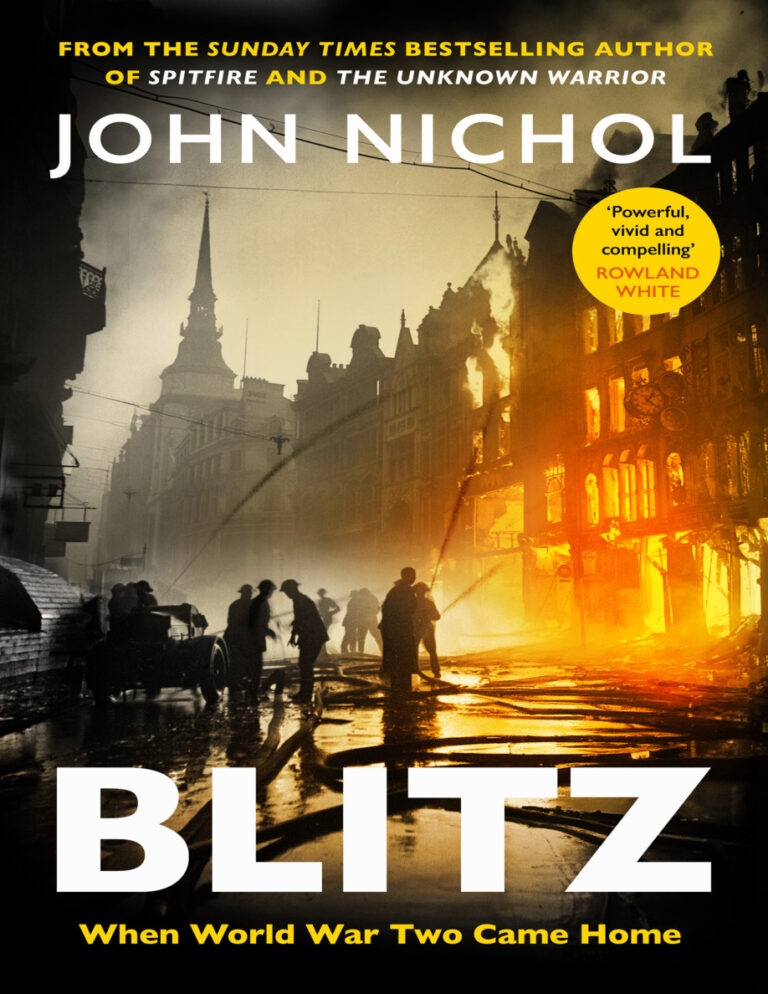 Blitz When World War Two Came Home John Nichol Kitap Kapağı