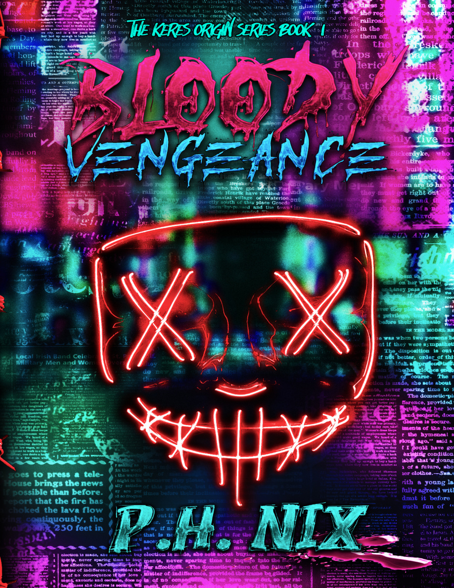 Bloody Vengeance PDF Download – P.H. Nix