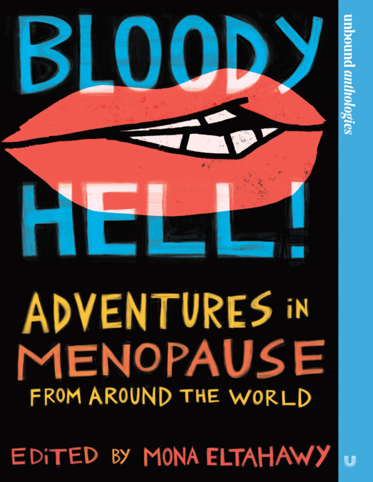 Bloody hell adventures of menopause Mona Eltahawy Kitap Kapağı