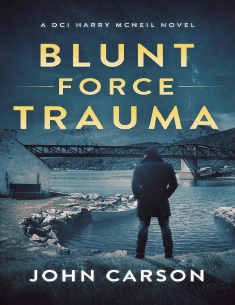 Blunt Force Trauma John Carson Kitap Kapağı