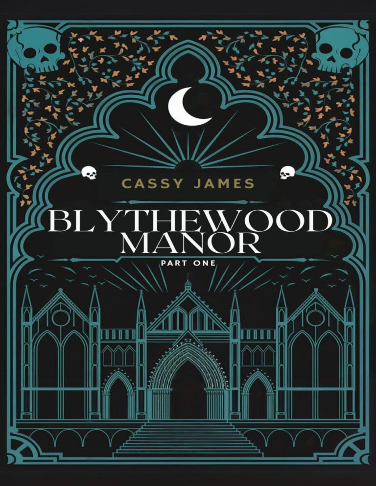 Blythewood Manor Part One Cassy James Kitap Kapağı