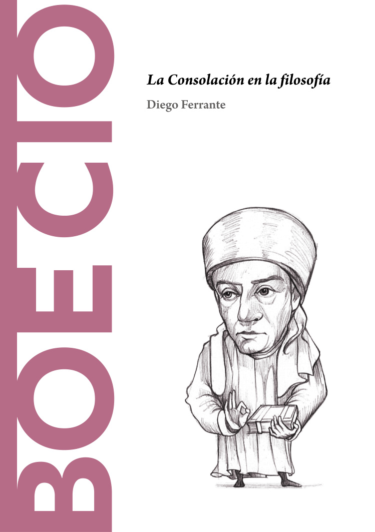 Boecio La Consolacion en la filosofia Spanish Edition Diego Ferrante Kitap Kapağı