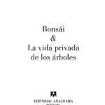 Bonsai y La vida privada de los arboles Spanish Edition Alejandro Zambra Kitap Kapağı