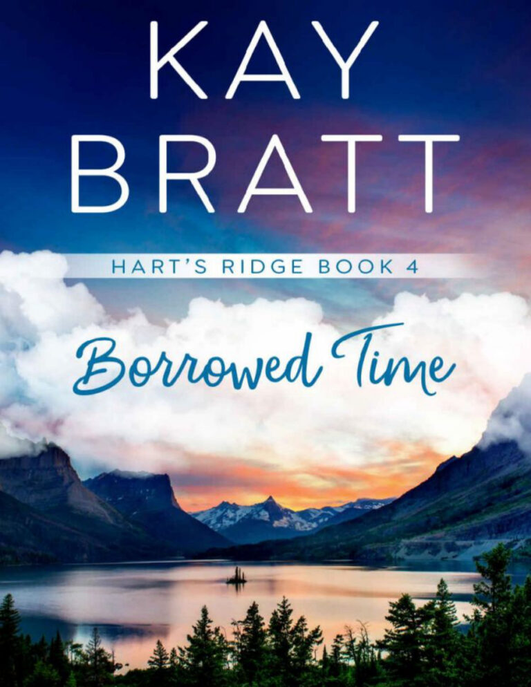 Borrowed time Kay Bratt Kitap Kapağı