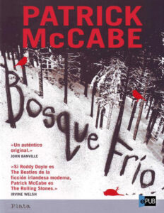 Bosque Frio Spanish Edition McCabe Patrick Kitap Kapağı