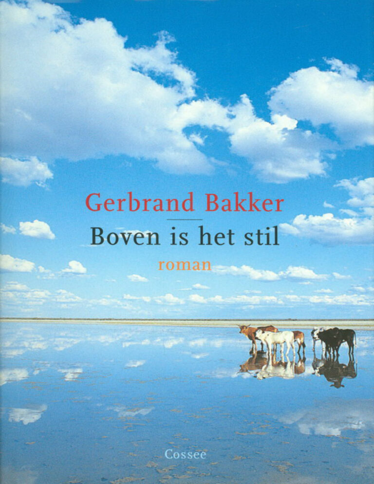 Boven is het stil Dutch Edition Gerbrand Bakker Kitap Kapağı