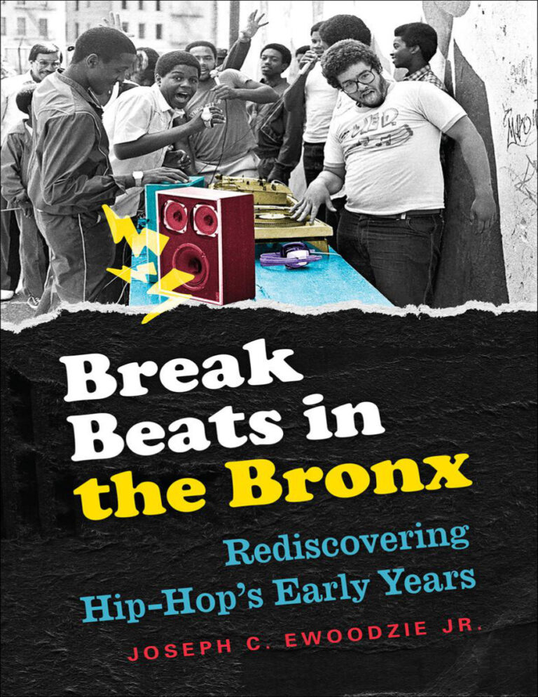 Break beats in the bronx Joseph C Ewoodzie Kitap Kapağı