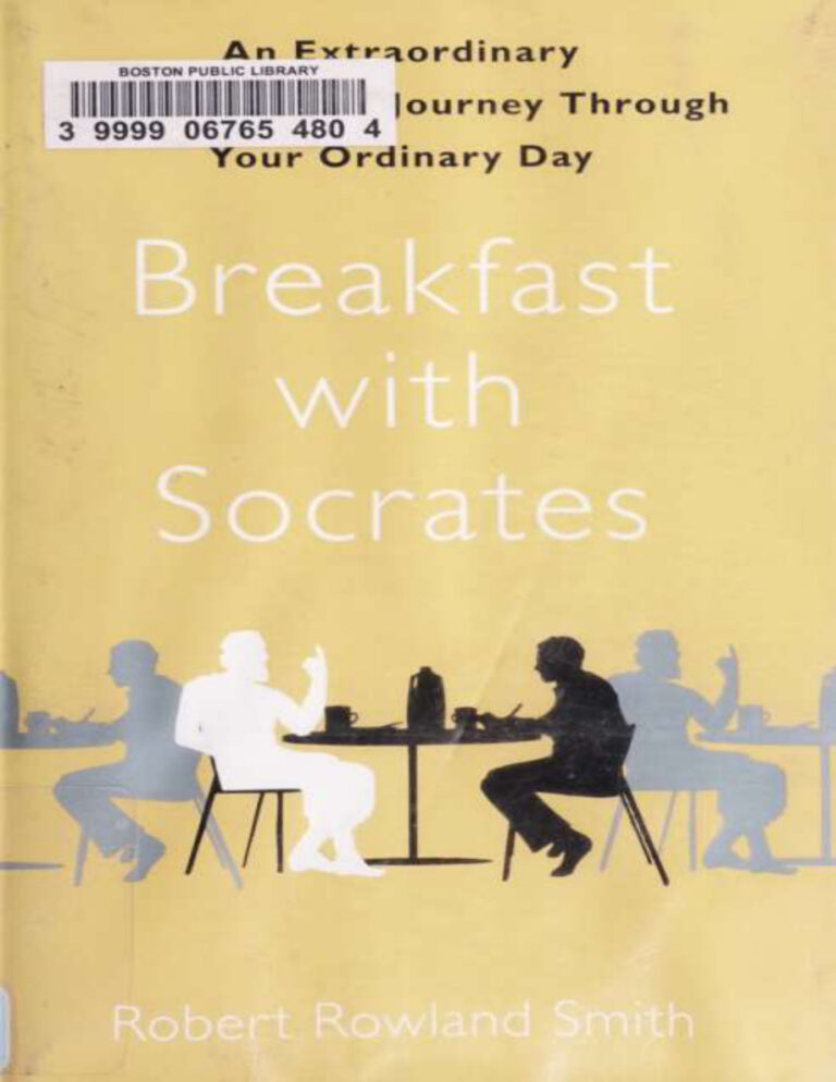 Breakfast with socrates Robert Rowland smith Kitap Kapağı