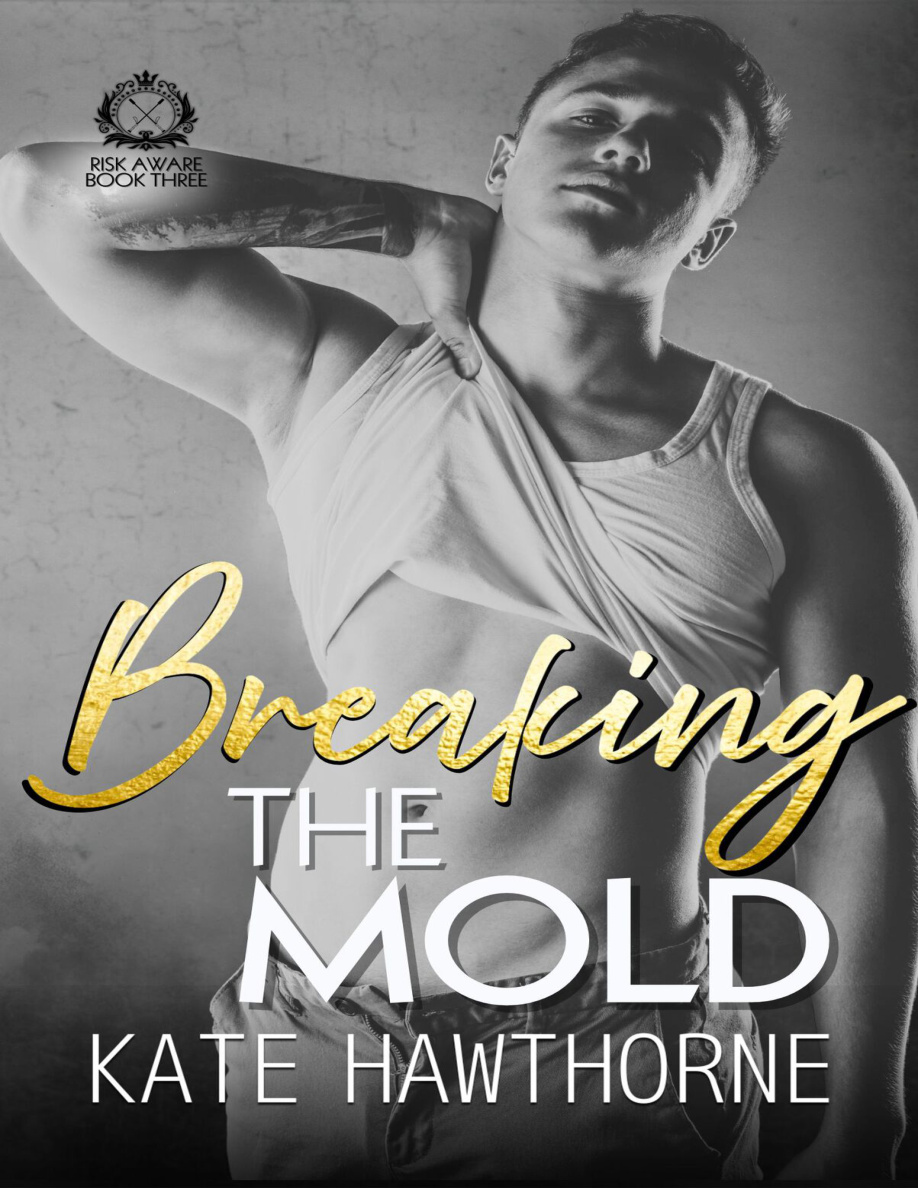 Breaking the Mold Kate Hawthorne Kitap Kapağı