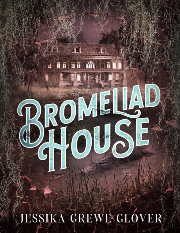 Bromeliad House Jessika Grewe Glover Kitap Kapağı