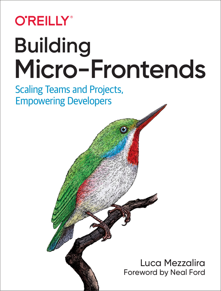 Building Micro Frontends Scaling Teams and Projects, Empowering Kitap Kapağı