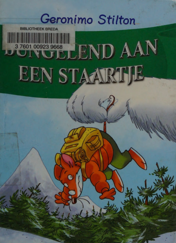 Bungelend aan een staartje Dutch Edition Geronimo stilton Kitap Kapağı