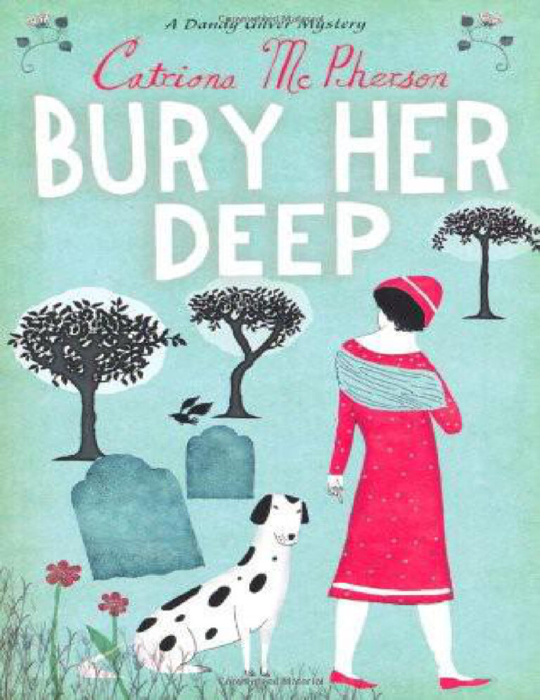 Bury Her Deep Catriona McPherson Kitap Kapağı