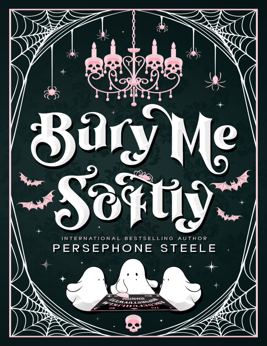 Bury Me Softly Persephone Steele Kitap Kapağı