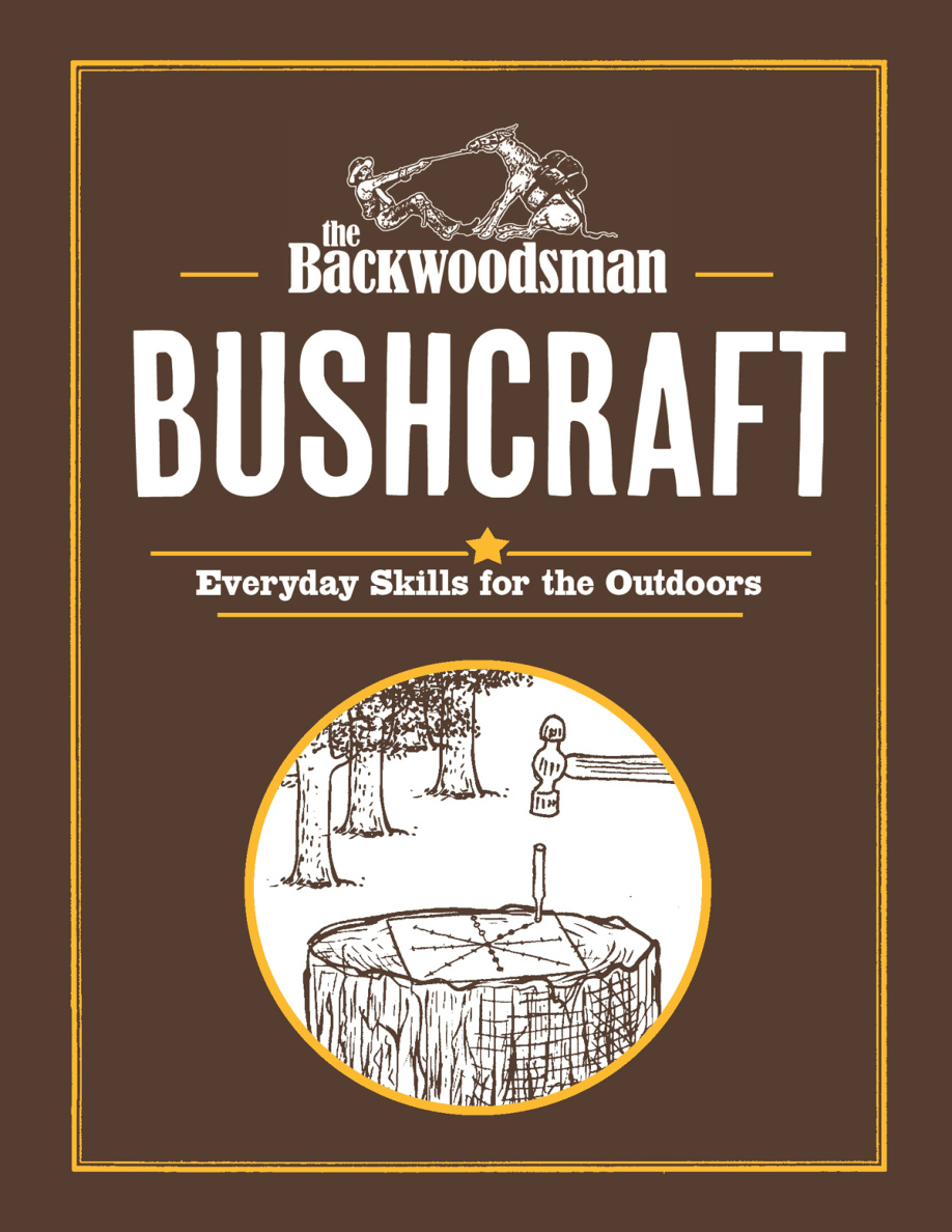 Bushcraft Everyday Skills for Outdoors The Backwoodsman Kitap Kapağı