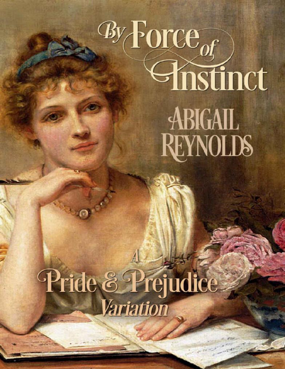 By Force of Instinct A Pride n Prejudice Variation PDF Download