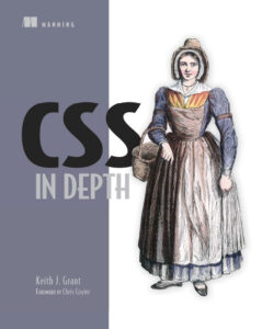 CSS in Depth Keith J. Grant, Chris Coyier Kitap Kapağı