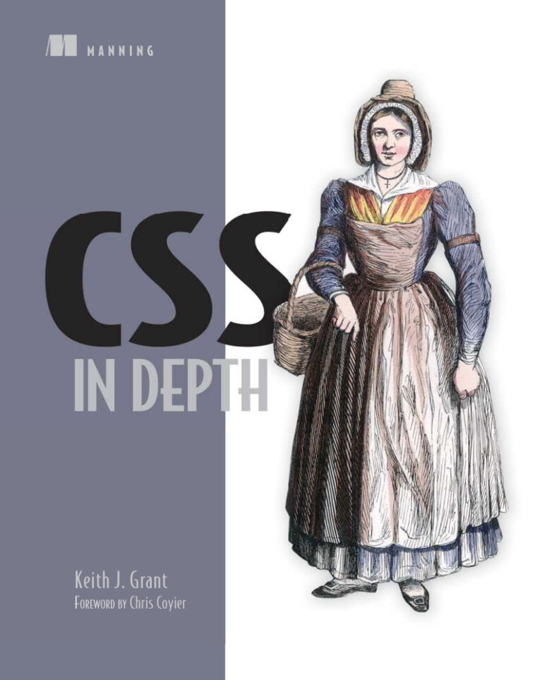 CSS in Depth Keith J. Grant, Chris Coyier Kitap Kapağı
