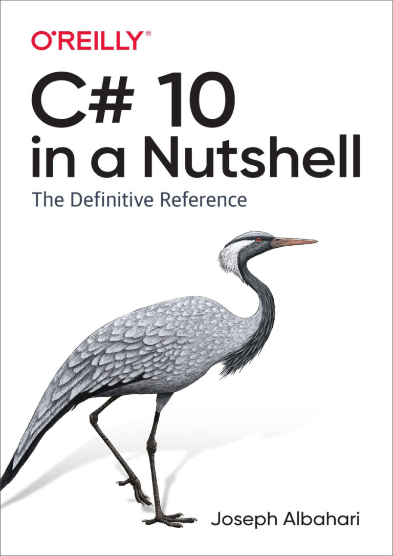 C# 10 in a Nutshell PDF Download – Joseph Albahari