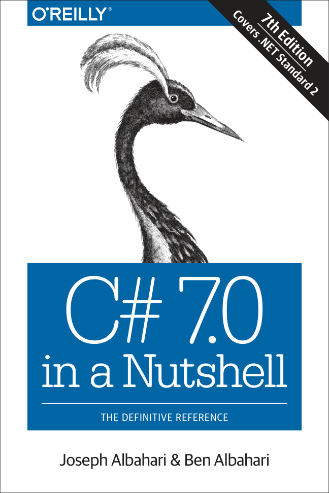 C# 7.0 in a Nutshell PDF Download – Joseph Albahari