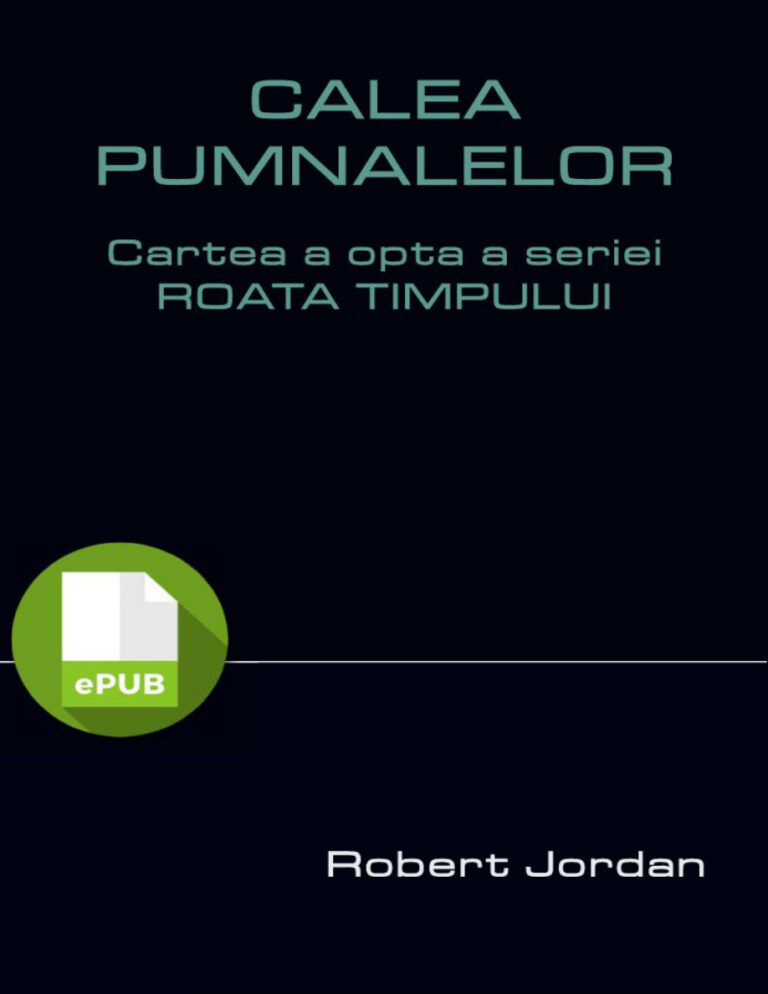 Calea pumnalelor Romanian Edition Robert Jordan Kitap Kapağı