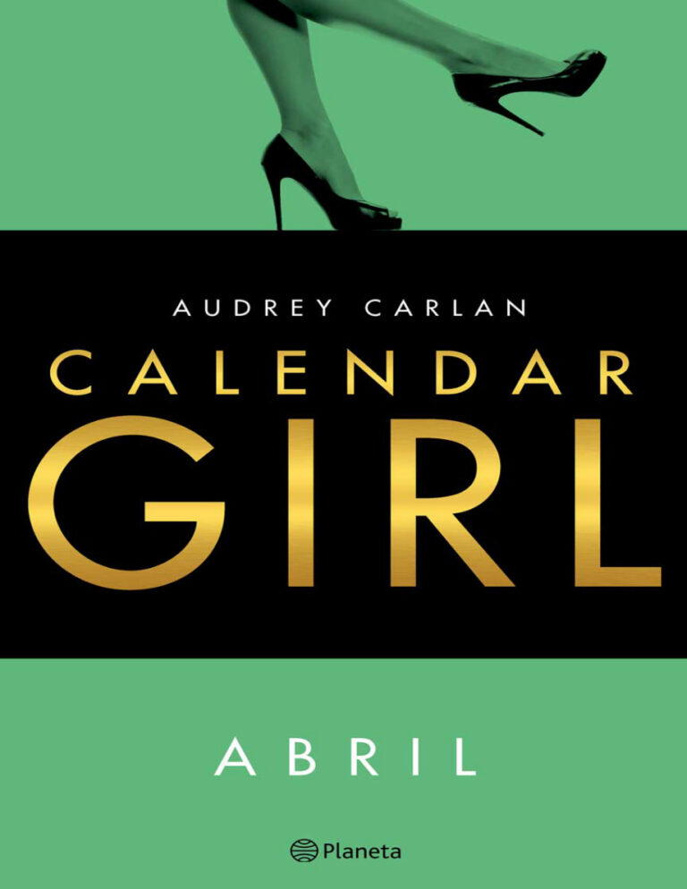 Calendar Girl Abril Spanish Edition Editorial Planeta SAU Kitap Kapağı