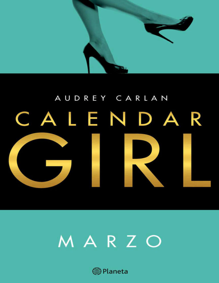 Calendar Girl Marzo Spanish Edition Editorial Planeta SAU Kitap Kapağı