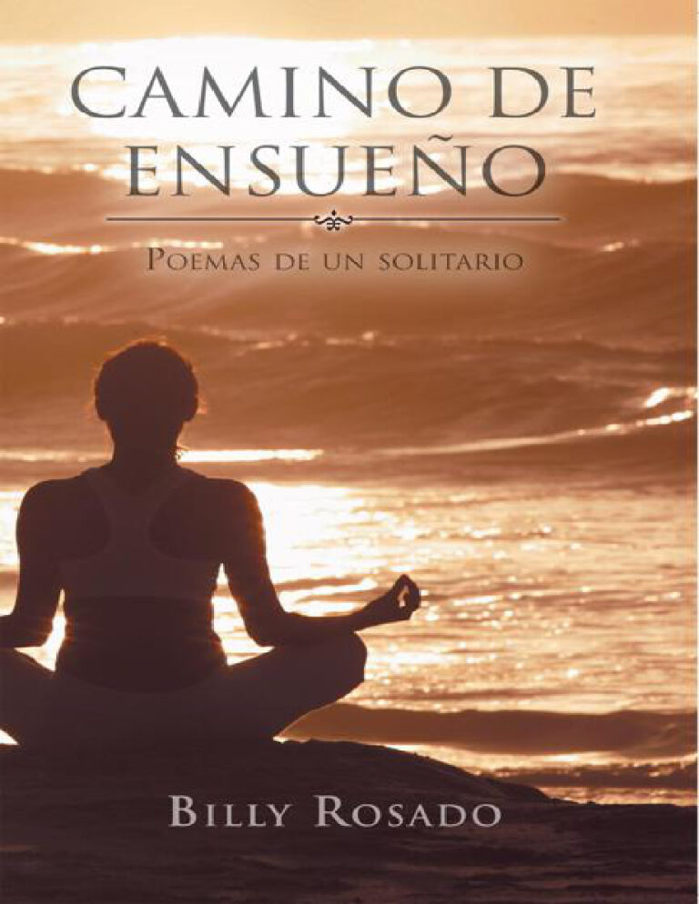 Camino De Ensueno Spanish Edition Billy Rosado Kitap Kapağı